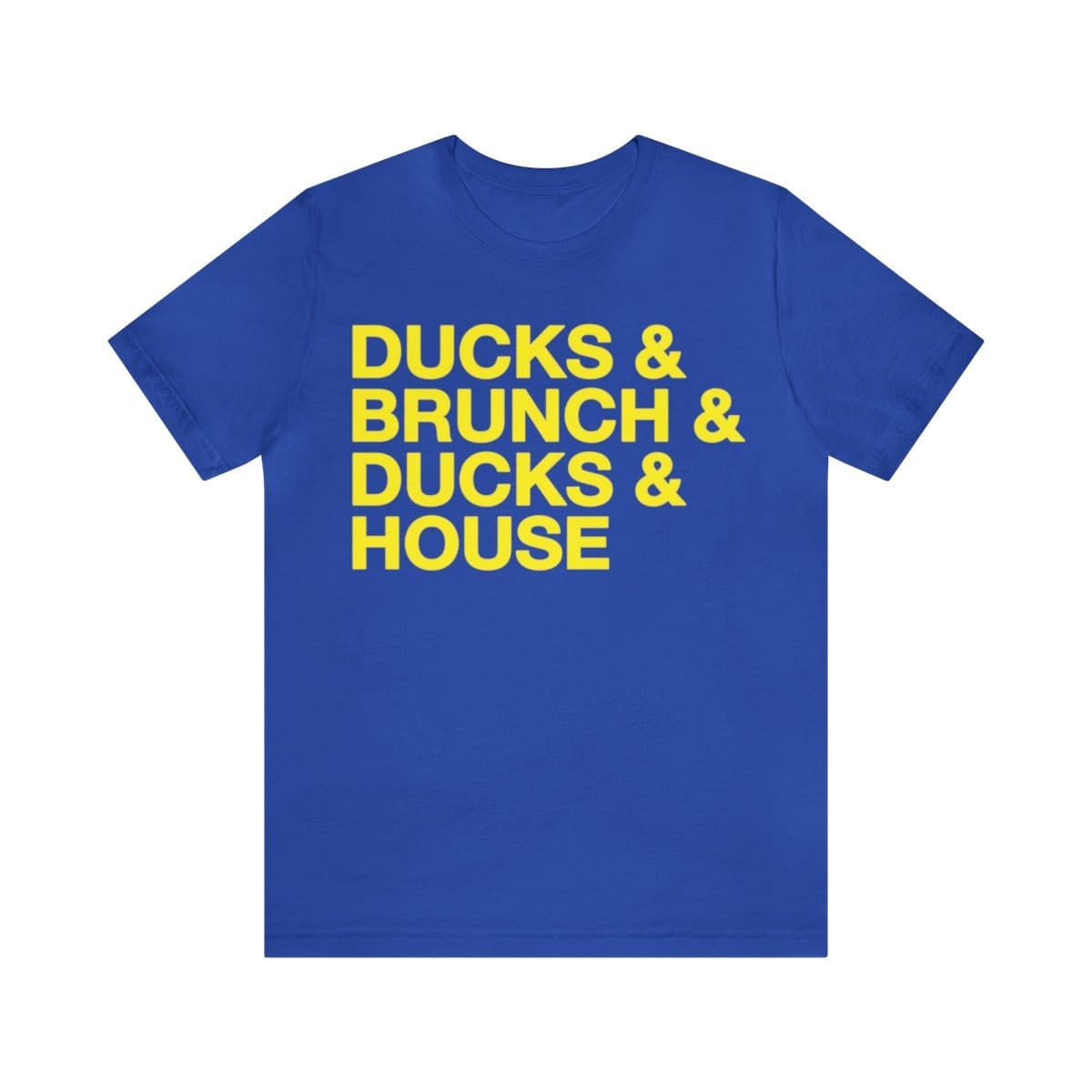Ducks and Brunch and Ducks and House - Unisex Jersey Short Sleeve Tee - Image 38